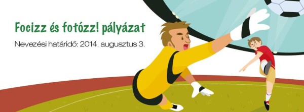 Focizz és Fotózz! - fotópályázat